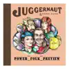 Juggernaut String Band - Power Folk Preview - Single